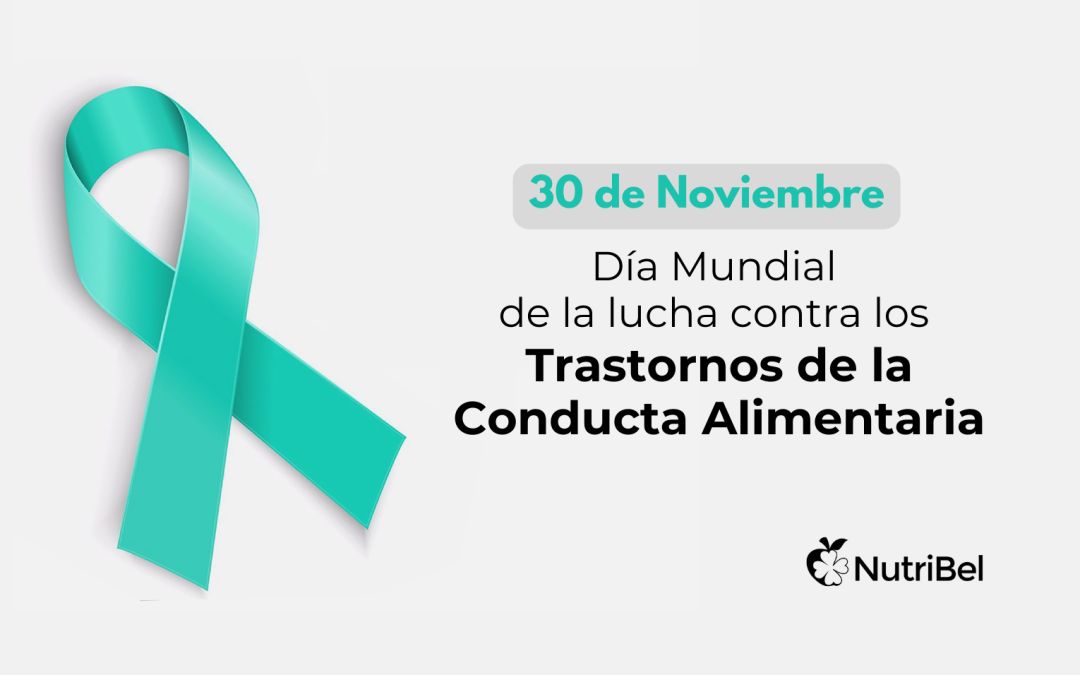 Día Mundial de la Lucha Contra los Trastornos de la Conducta Alimentaria